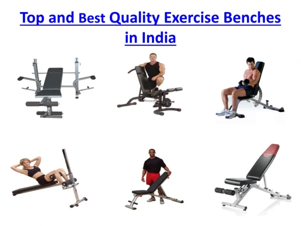 Top and Best Quality Exercise Benches in India
