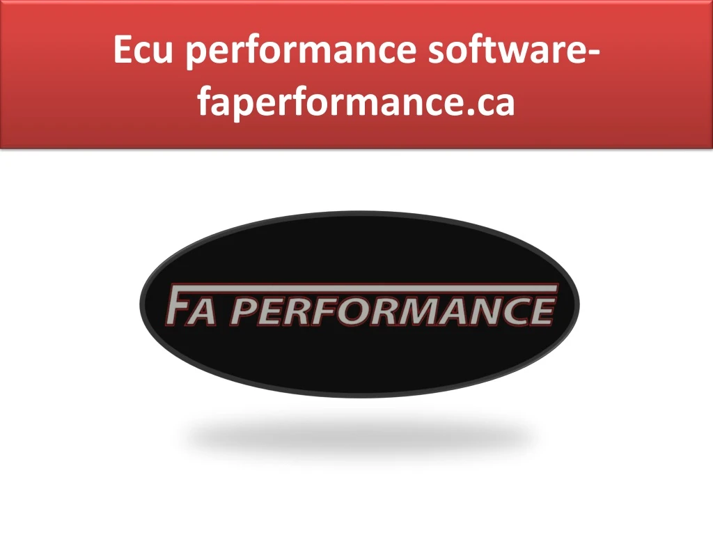 ecu performance software faperformance ca