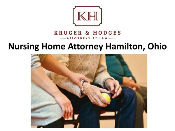 Nursing Home Attorney Hamilton, Ohio