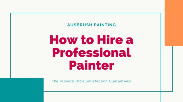 How to Hire a Professional Painter