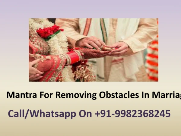 Mantra For Removing Obstacles In Marriage