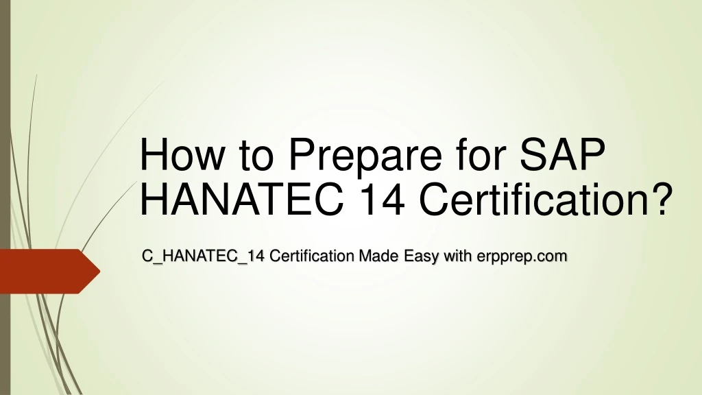 how to prepare for sap hanatec 14 certification