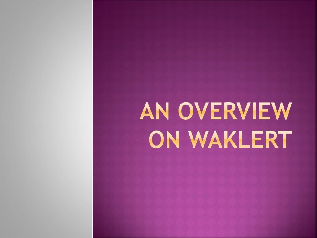 an overview on waklert