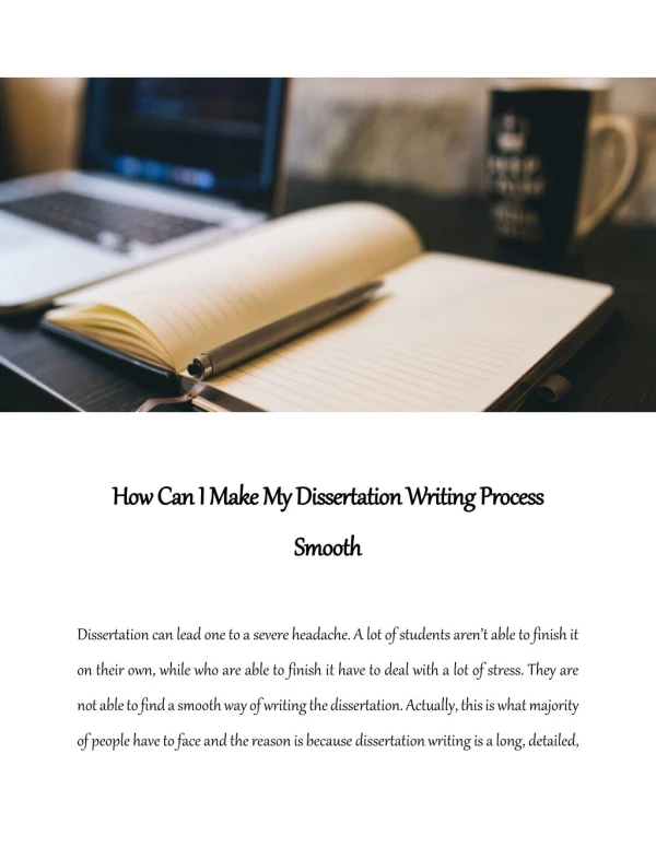 How Can I Make My Dissertation Writing Process Smooth