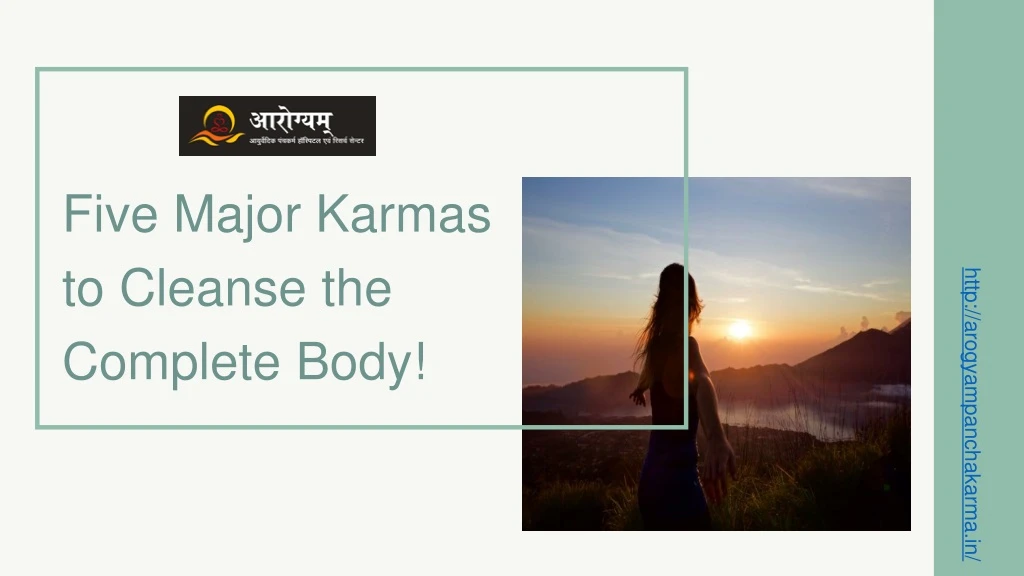 five major karmas to cleanse the complete body