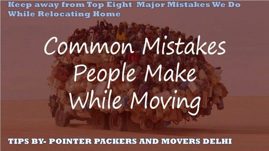 keep away from top eight major mistakes