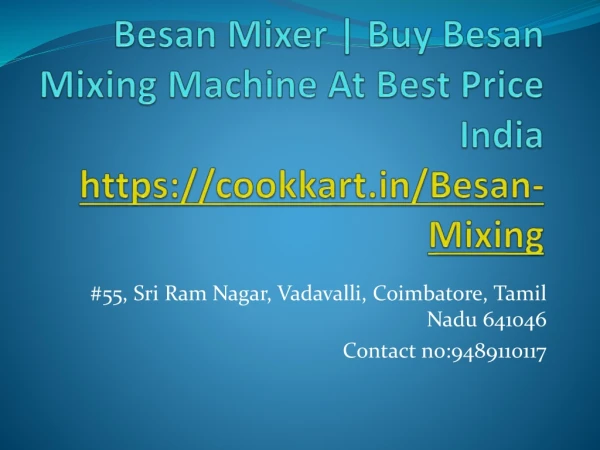 Besan Mixer | Buy Besan Mixing Machine At Best Price India | Cookart