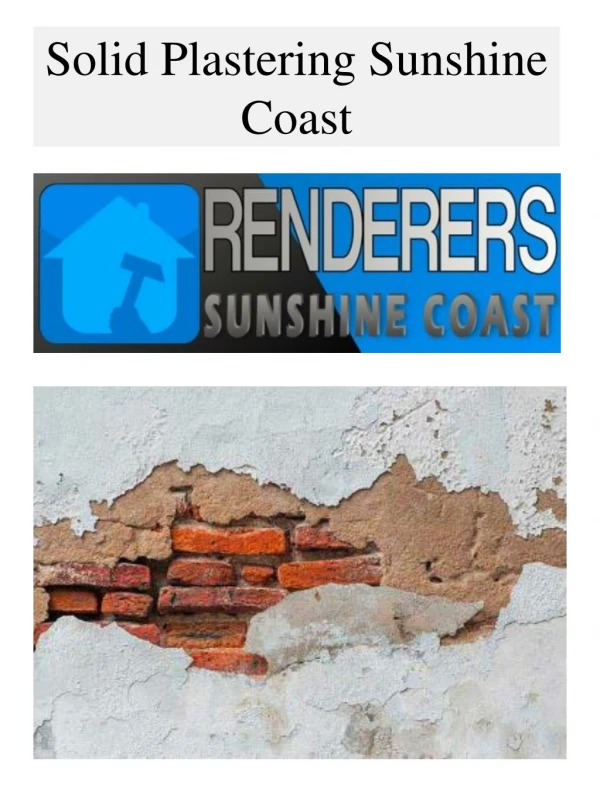 Solid Plastering Sunshine Coast