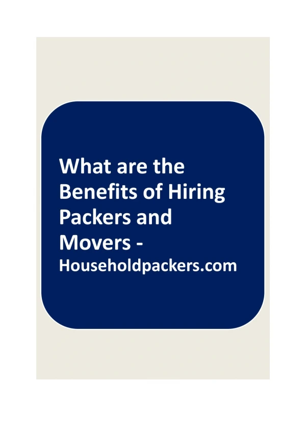 Packers and Movers Hiring Benefits - Householdpackers