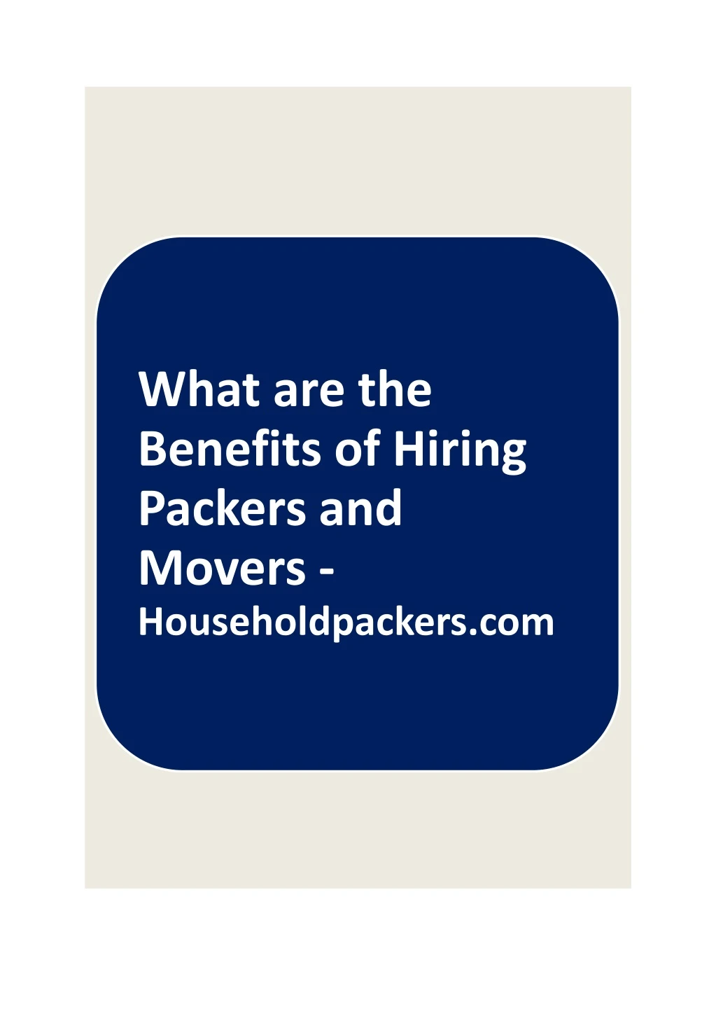 what are the benefits of hiring packers
