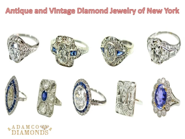 Antique and Vintage Diamond Jewelry of New York