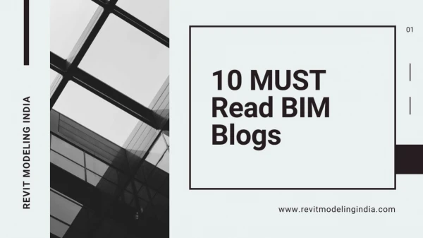 10 MUST Read BIM Blogs | Revit Modeling India