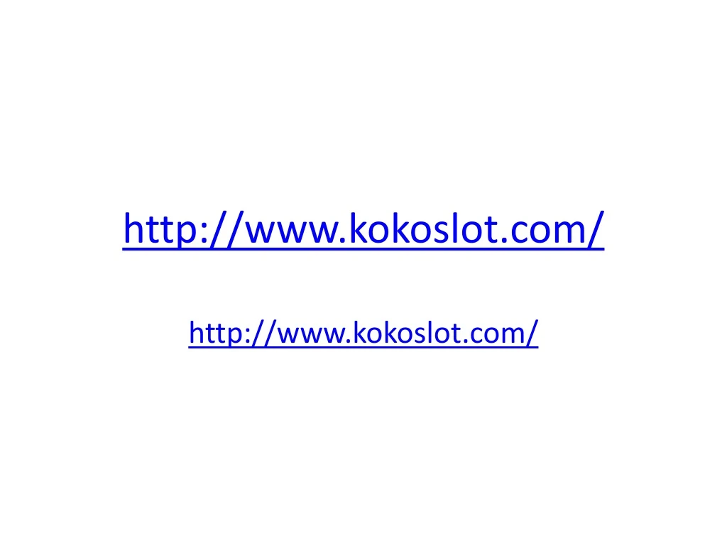 http www kokoslot com