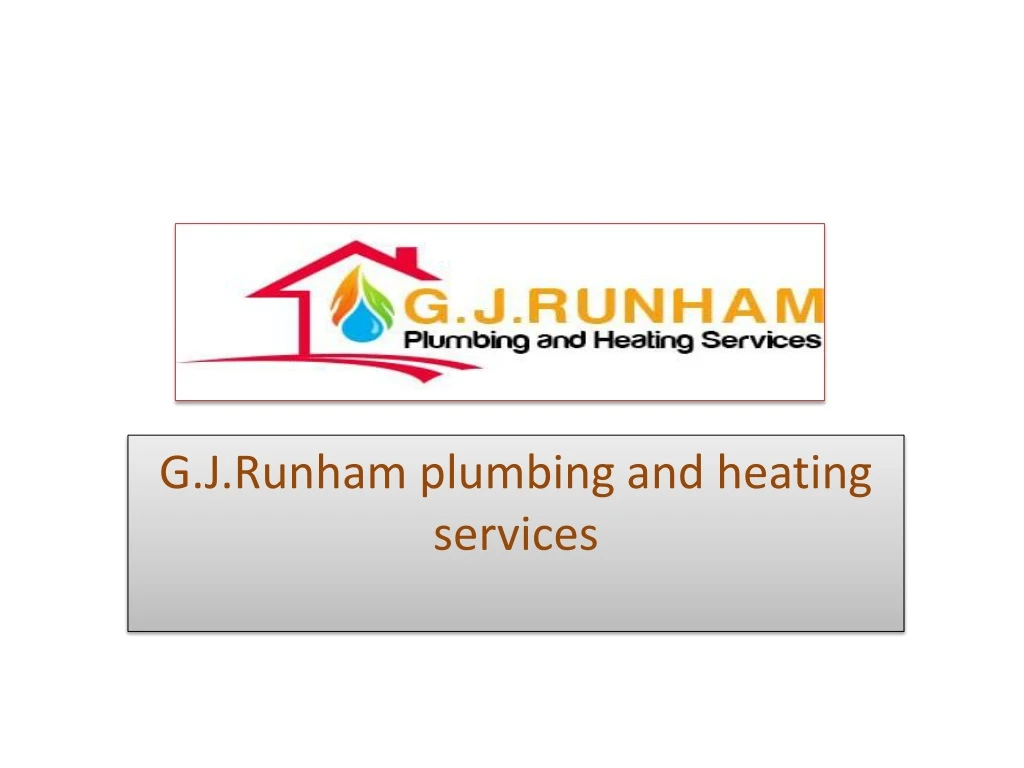 g j runham plumbing and heating services