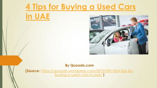 4 Tips for Buying a Used Car in UAE - Quoodo.com