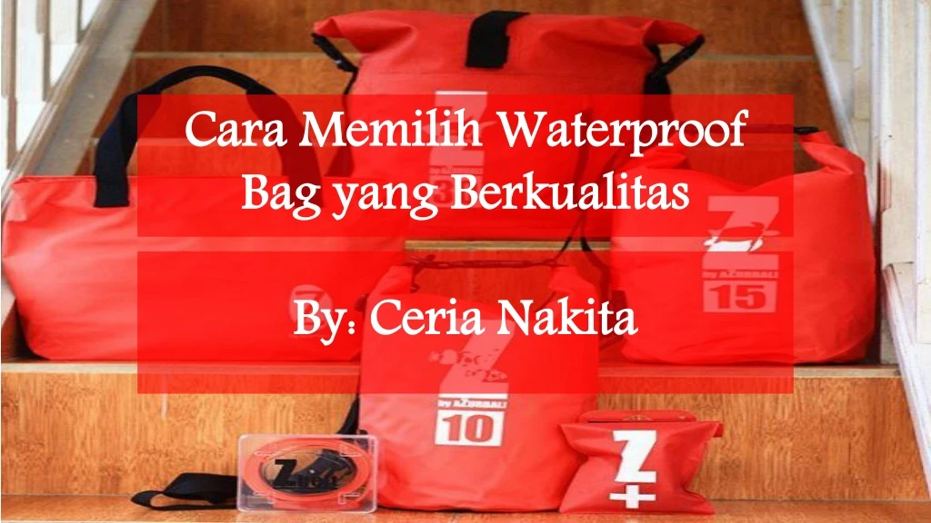 cara memilih waterproof bag yang berkualitas
