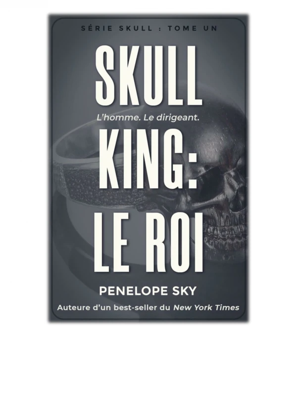 [Book] Skull King : Le roi By Penelope Sky Free Download
