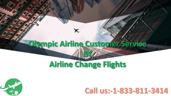 Olympic Airline Customer Service- Airline Change Flights