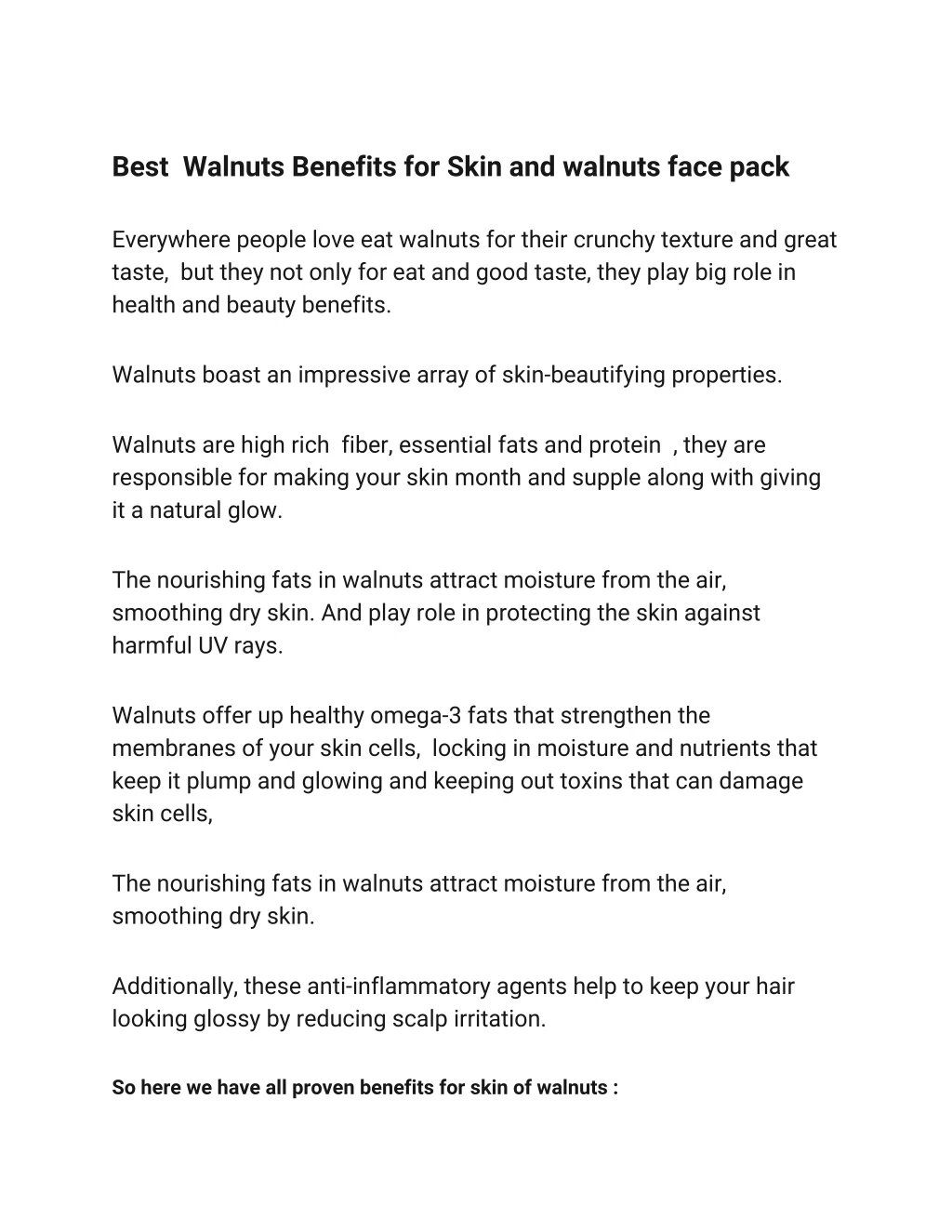 best walnuts benefits for skin and walnuts face