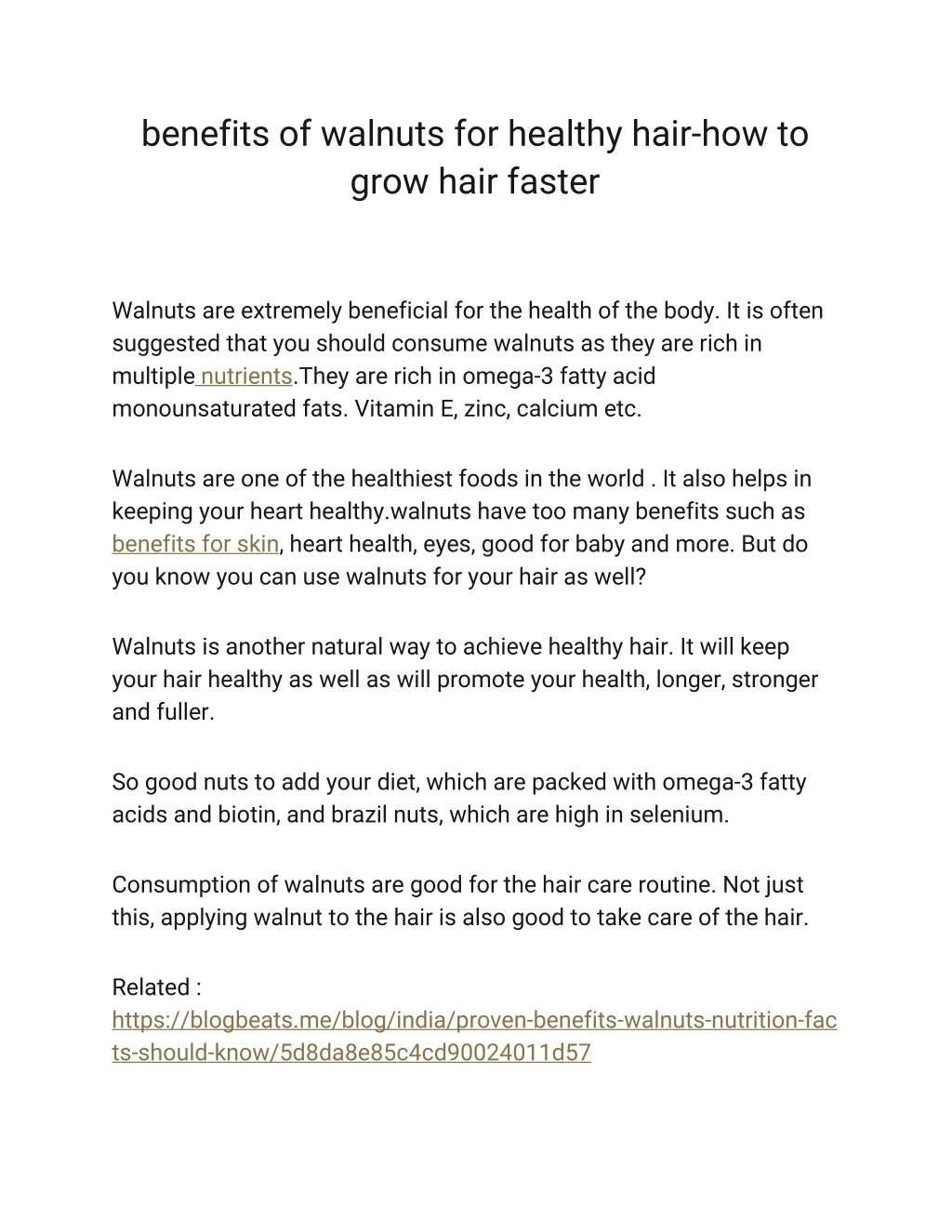 benefits of walnuts for healthy hair how to grow