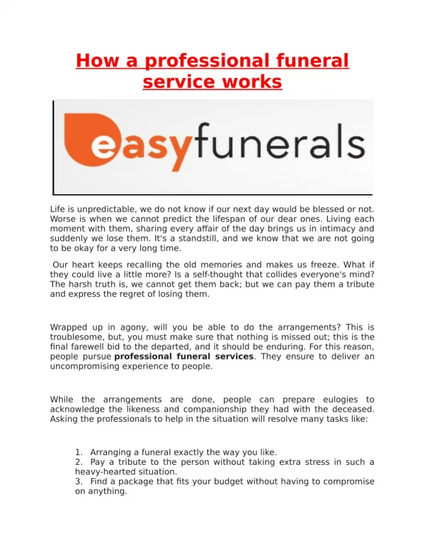 How a professional funeral service works
