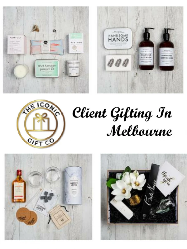 Client Gifting In Melbourne