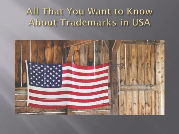 All That You Want to Know About Trademarks in USA