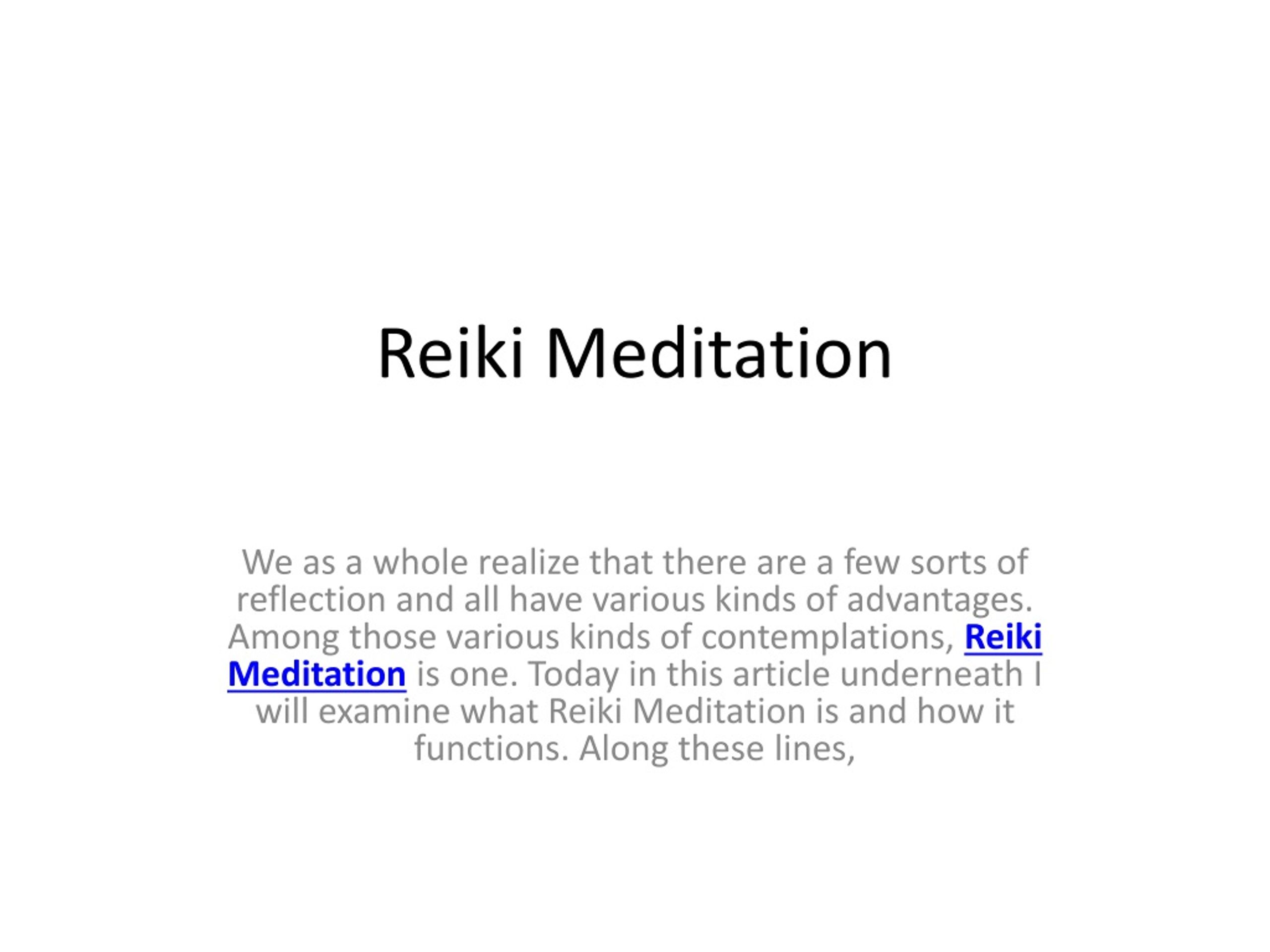 PPT - Reiki Meditation PowerPoint Presentation, free download - ID:8485865