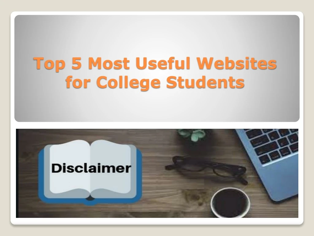 top 5 most useful websites for college students