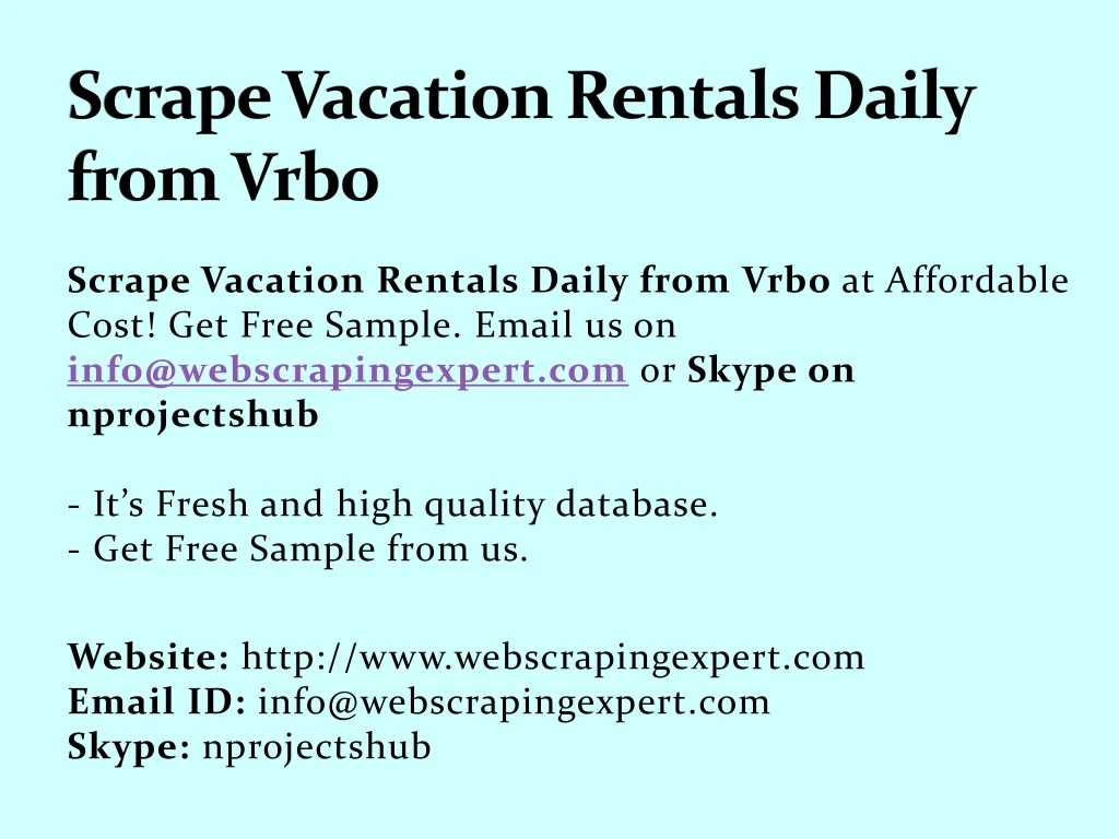 scrape vacation rentals daily from vrbo