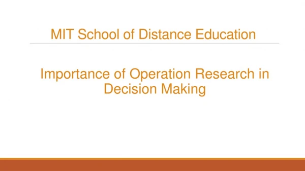 Importance of Operation Research in Decision Making – MIT School of Distance Education