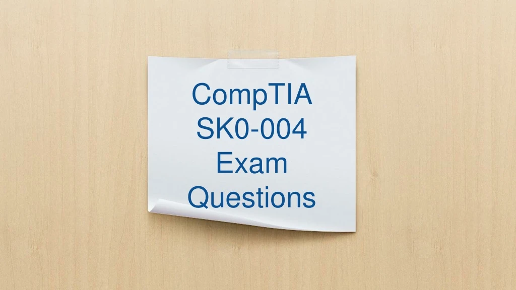comptia sk0 004 exam questions