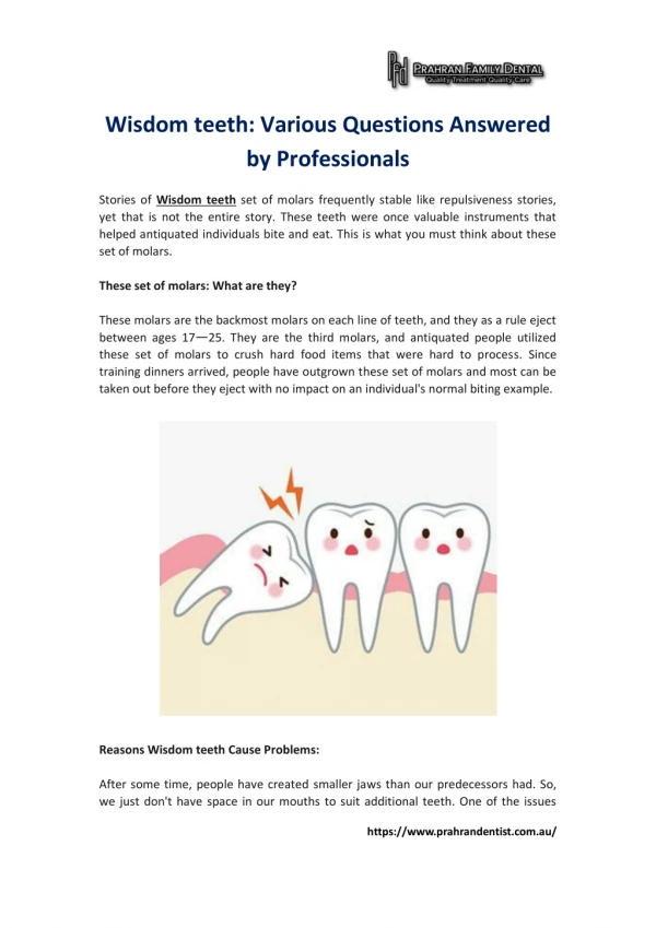 Wisdom teeth: Various Questions Answered by Professionals