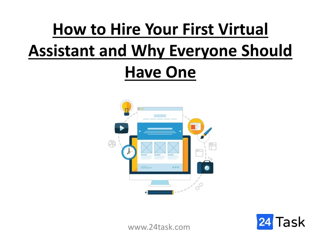 how to hire your first virtual assistant and why everyone should have one