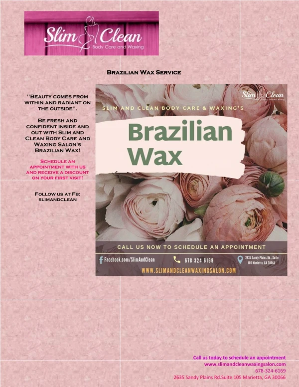 Brazilian Wax | Slim and Clean