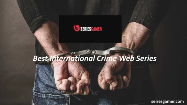 Best International Crime Web Series