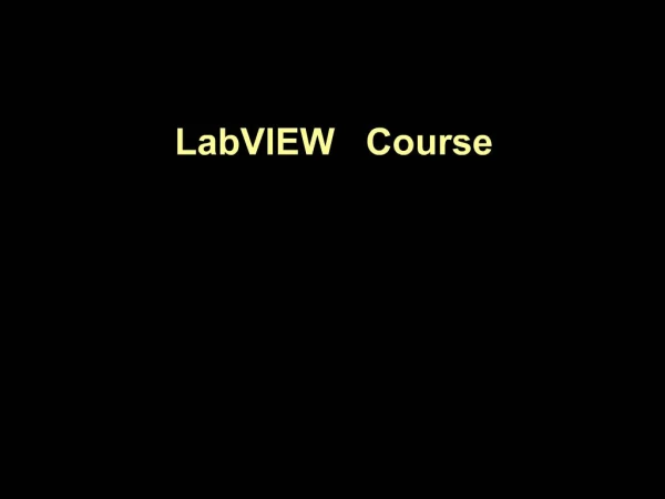 LabVIEW Course