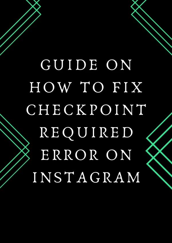 Guide on how to fix Checkpoint Error on Instagram
