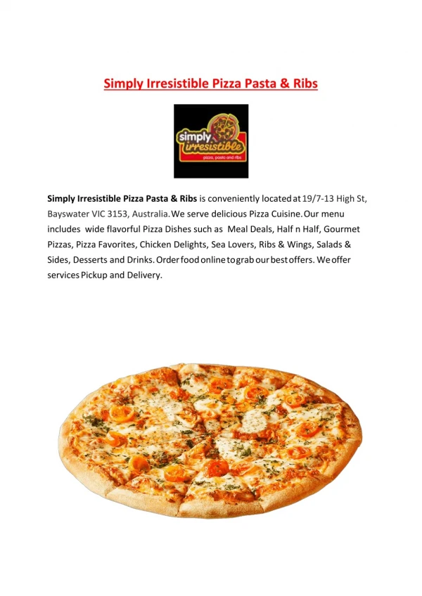 15% Off - Simply Irresistible Pizza Pasta & Ribs-Bayswater - Order Food Online