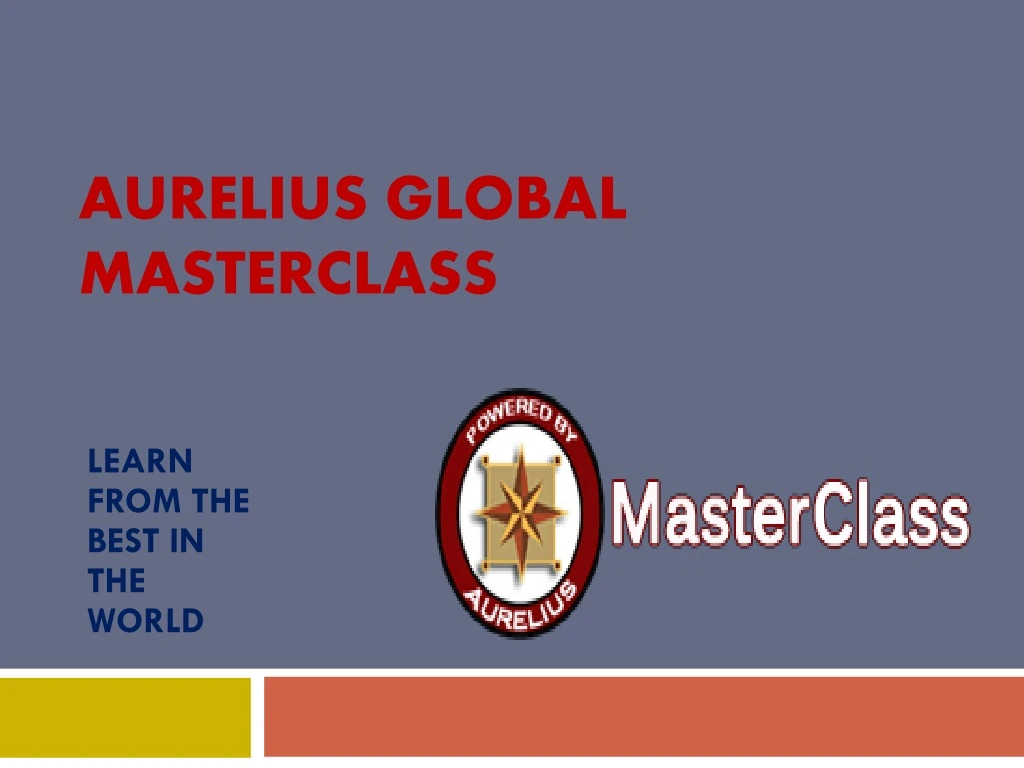 aurelius global masterclass