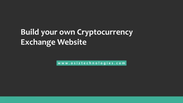 Build your own Cryptocurrency Exchange Website