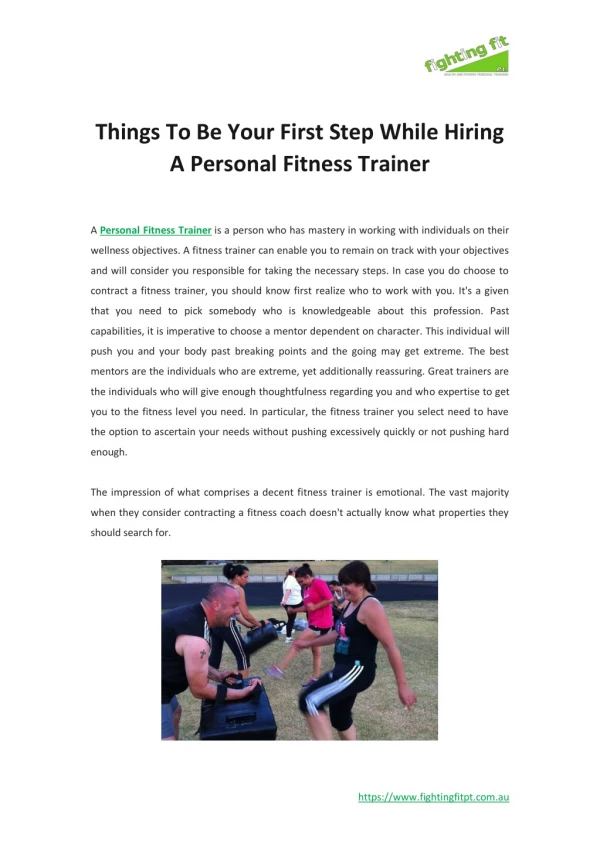 Things To Be Your First Step While Hiring A Personal Fitness Trainer