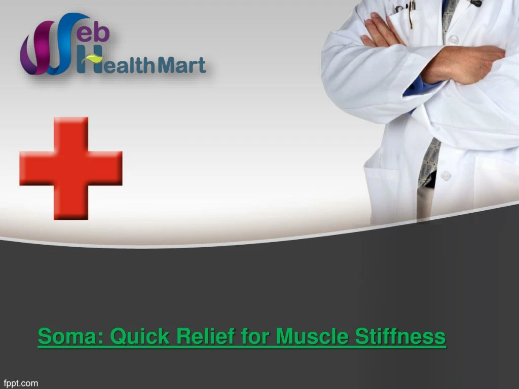 soma quick relief for muscle stiffness