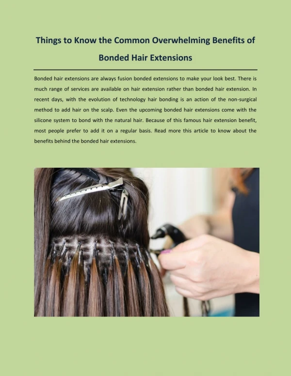 Things to Know the Common Overwhelming Benefits of Bonded Hair Extensions