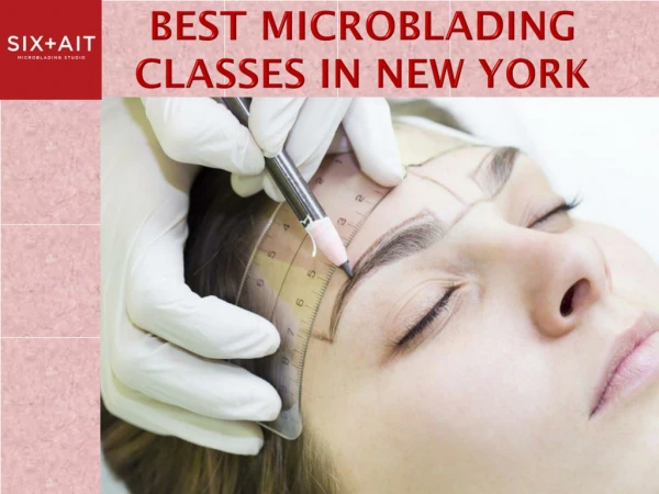 Best microblading classes in new york