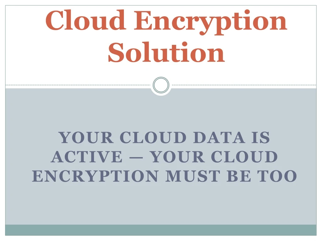 cloud encryption solution