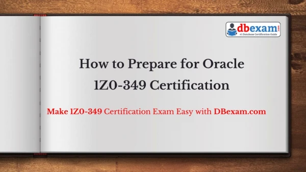 How to Prepare for Oracle Eloqua Marketing Cloud Service R11 1Z0-349 Certification?