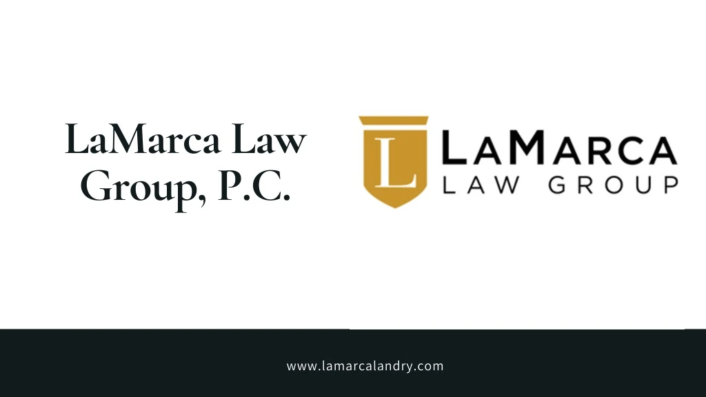 lamarca law group p c