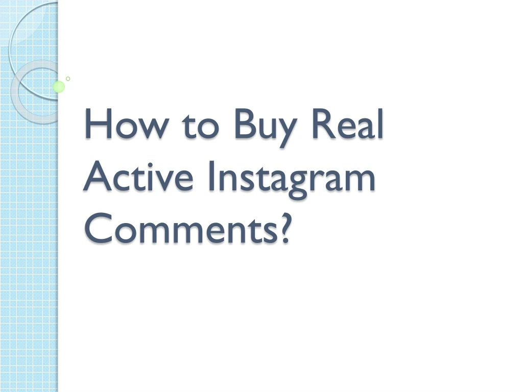how to buy real active instagram comments
