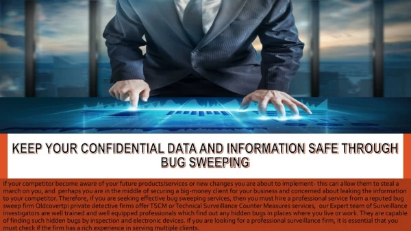 Keep your confidential Data and Information safe through Bug sweeping